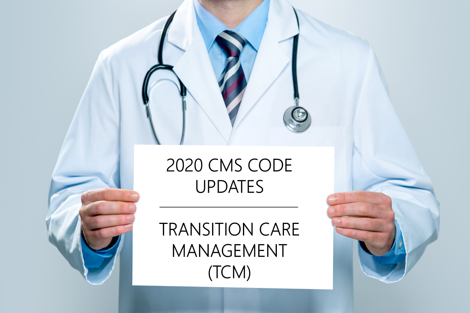 2020 CMS Code Updates: Transition Care Management (TCM)